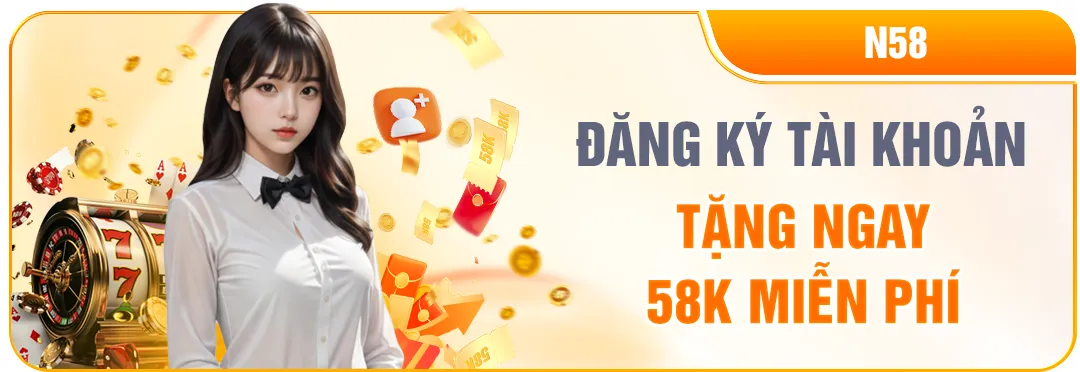 NEW88 ĐĂNG KÝ NGAY - NHẬN 58K MIỄN PHÍ
